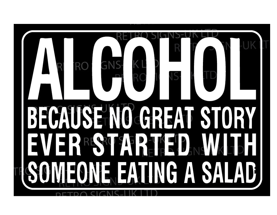 Alcohol because no great story