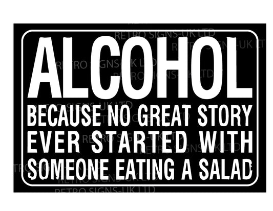 Alcohol because no great story