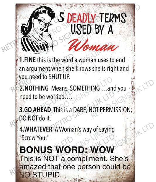Deadly terms used by a woman