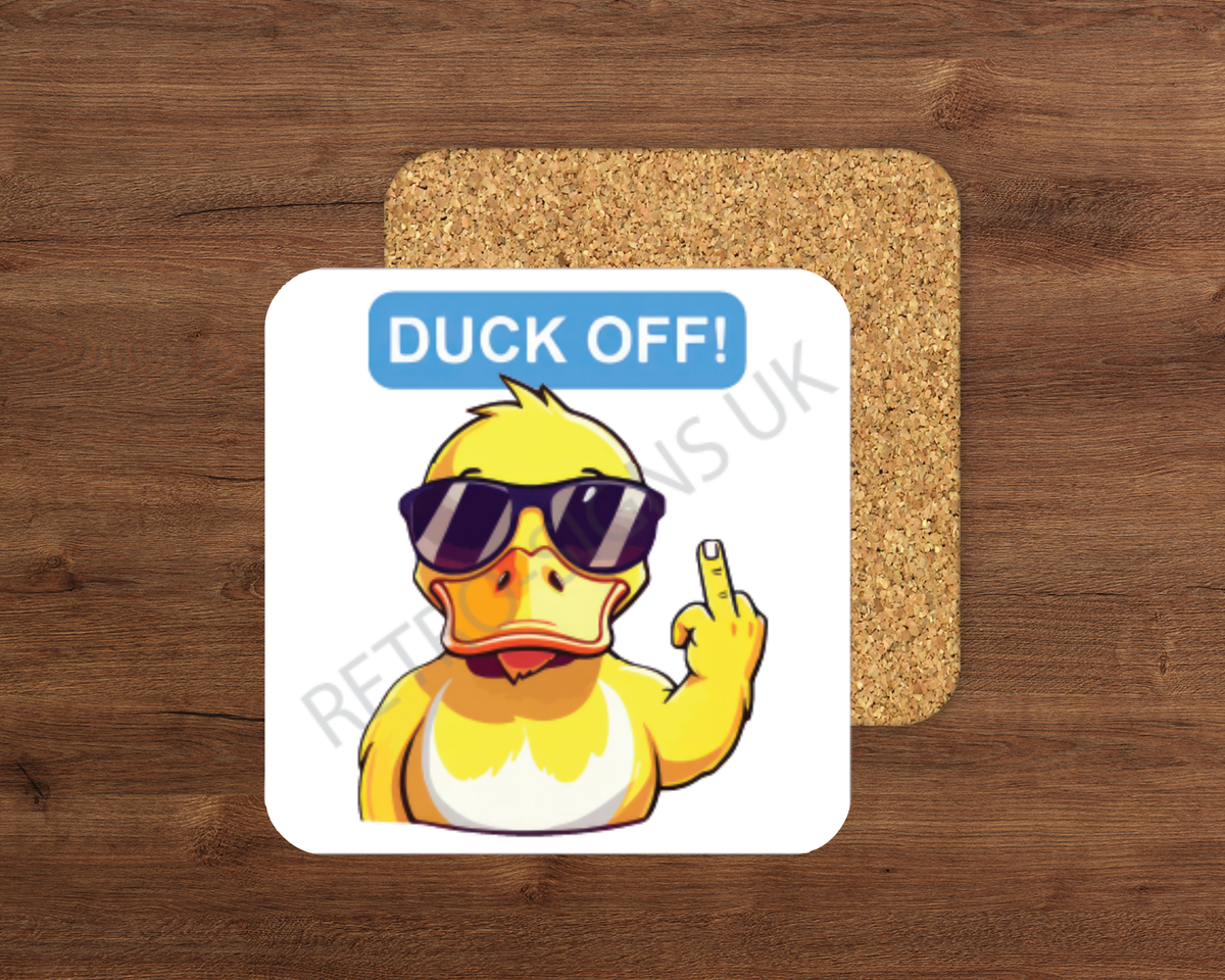 Duck Off glossy cork-backed drink coaster by Retro Signs UK