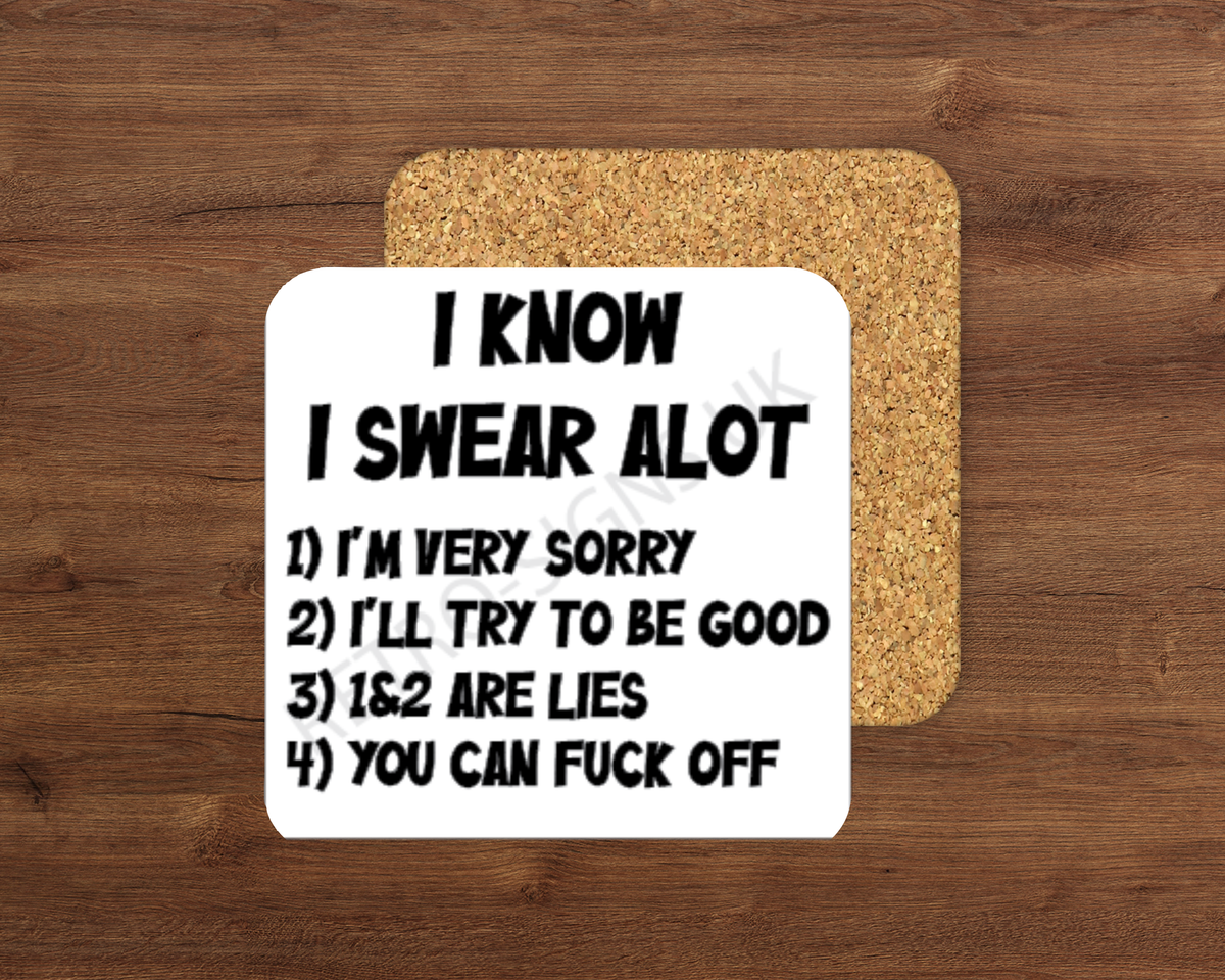 I Know I Swear glossy cork-backed drink coaster by Retro Signs UK