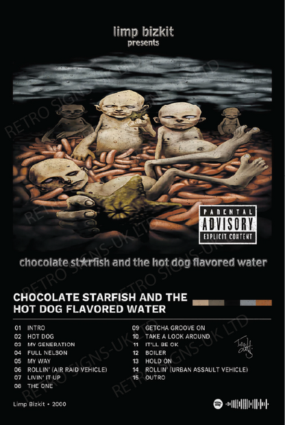 Limp Bizkit Chocolate Starfish – Aluminium Metal Wall Sign 20 x 30cm