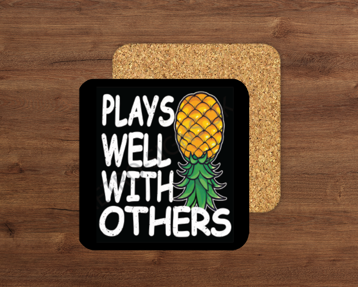 Plays Well With Others glossy cork-backed drink coaster by Retro Signs UK