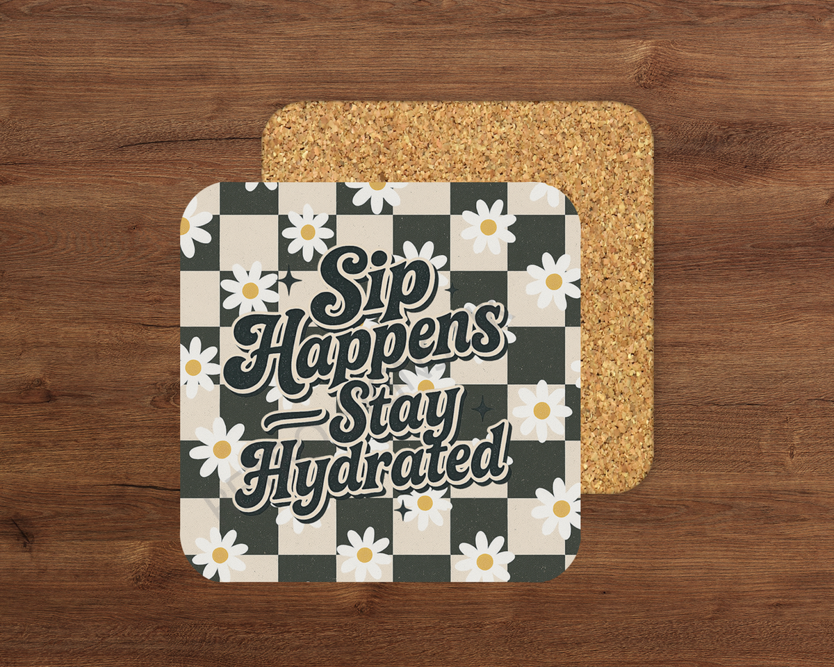 Sip Happens – Cork Backed Coaster 10x10cm
